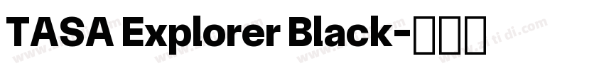 TASA Explorer Black字体转换